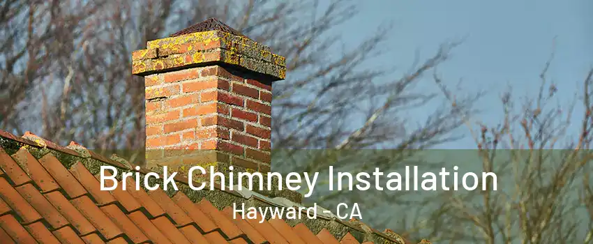 Brick Chimney Installation Hayward - CA